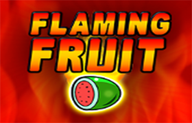 Flaming Fruit