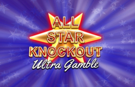 All Star Knockout Ultra Gamble