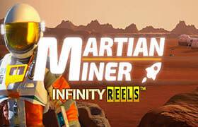 Martian Miner Infinity Reels